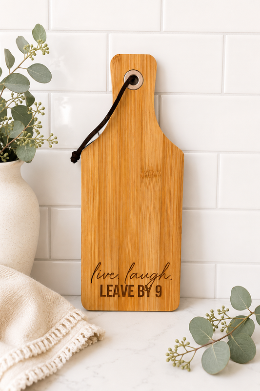 Engraved Bamboo Serving Board – Live. Laugh. Leave by 9.